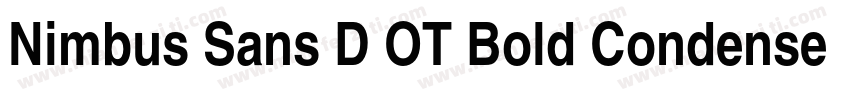 Nimbus Sans D OT Bold Condensed字体转换